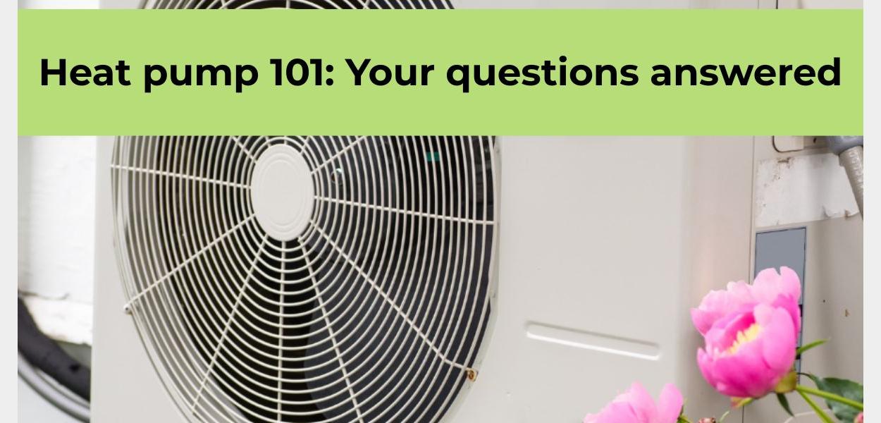 Heat pump 101 